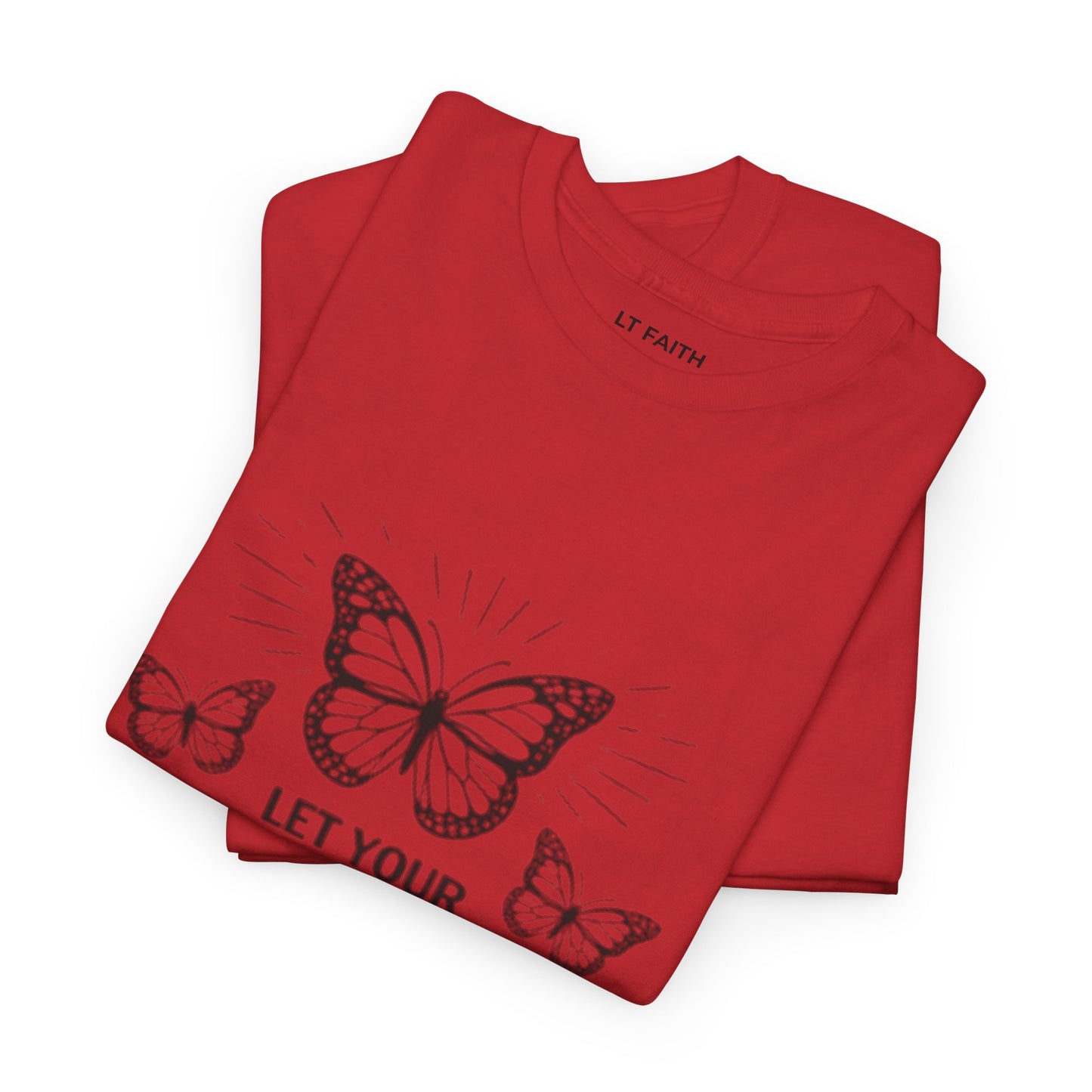 Faith Butterfly T‑Shirt — "Let Your Faith Be Bigger Than Your Fear" Inspirational Tee