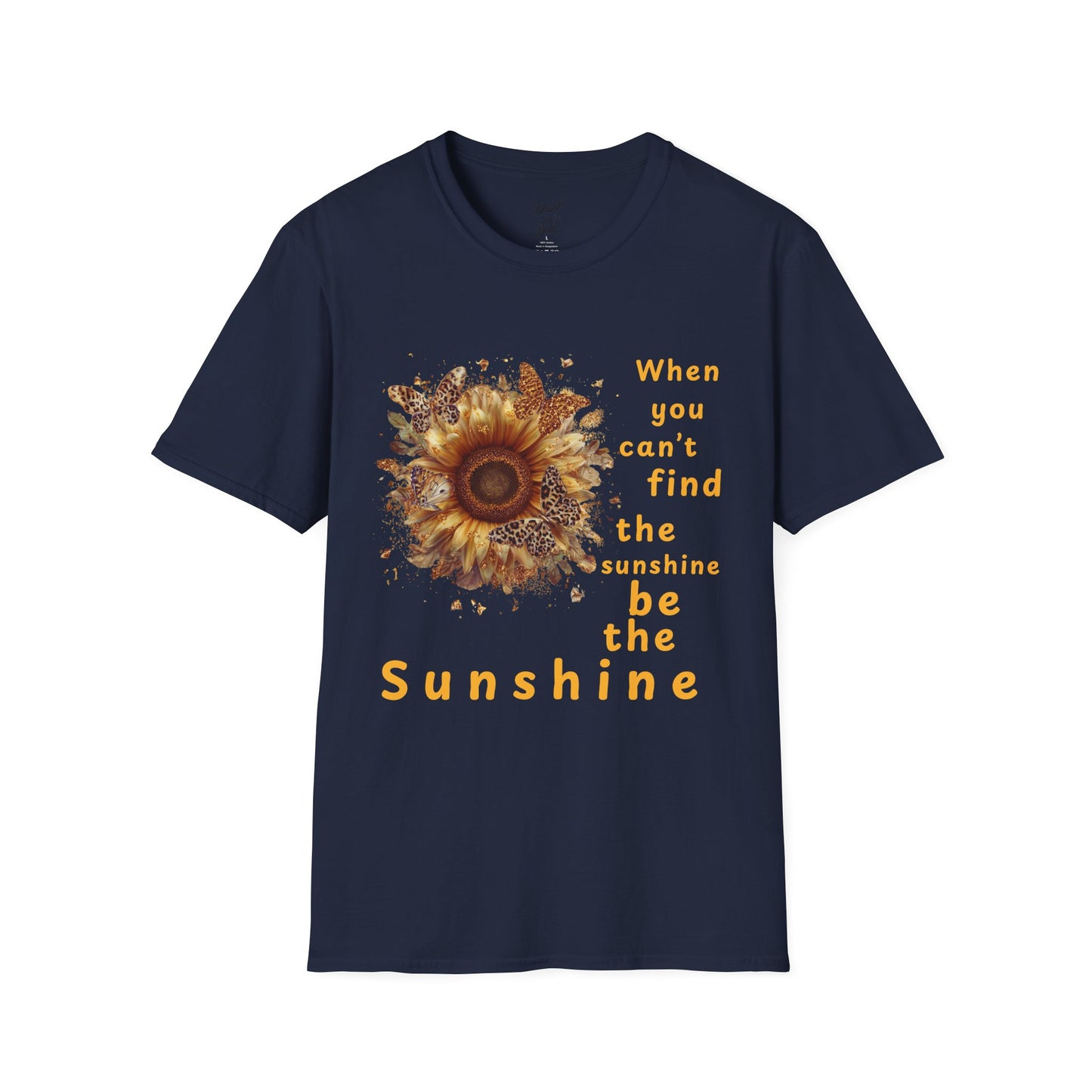 Sunshine Unisex T-Shirt - Be the Light Motivational Quote