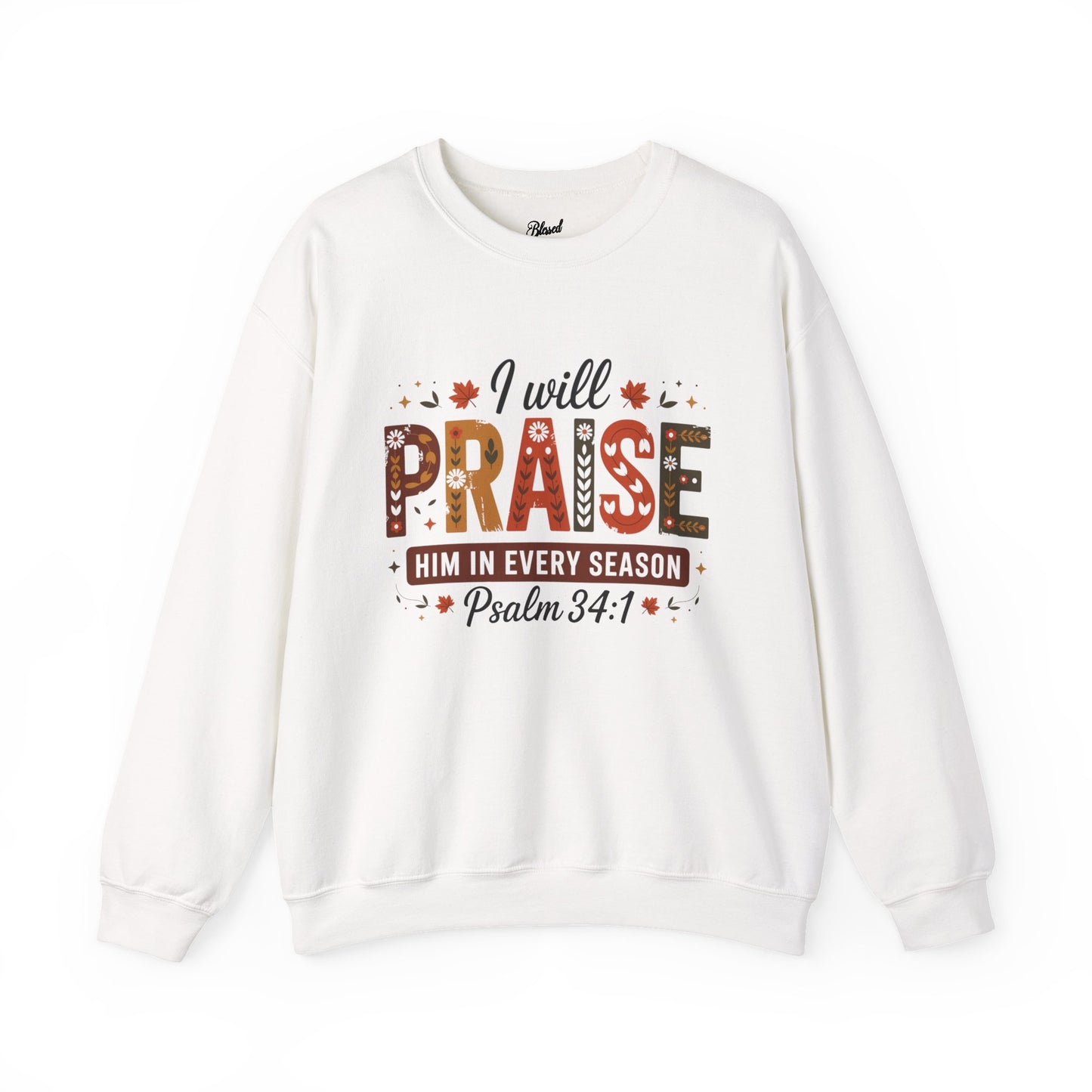 Praise Crewneck Sweatshirt - Season of Praise