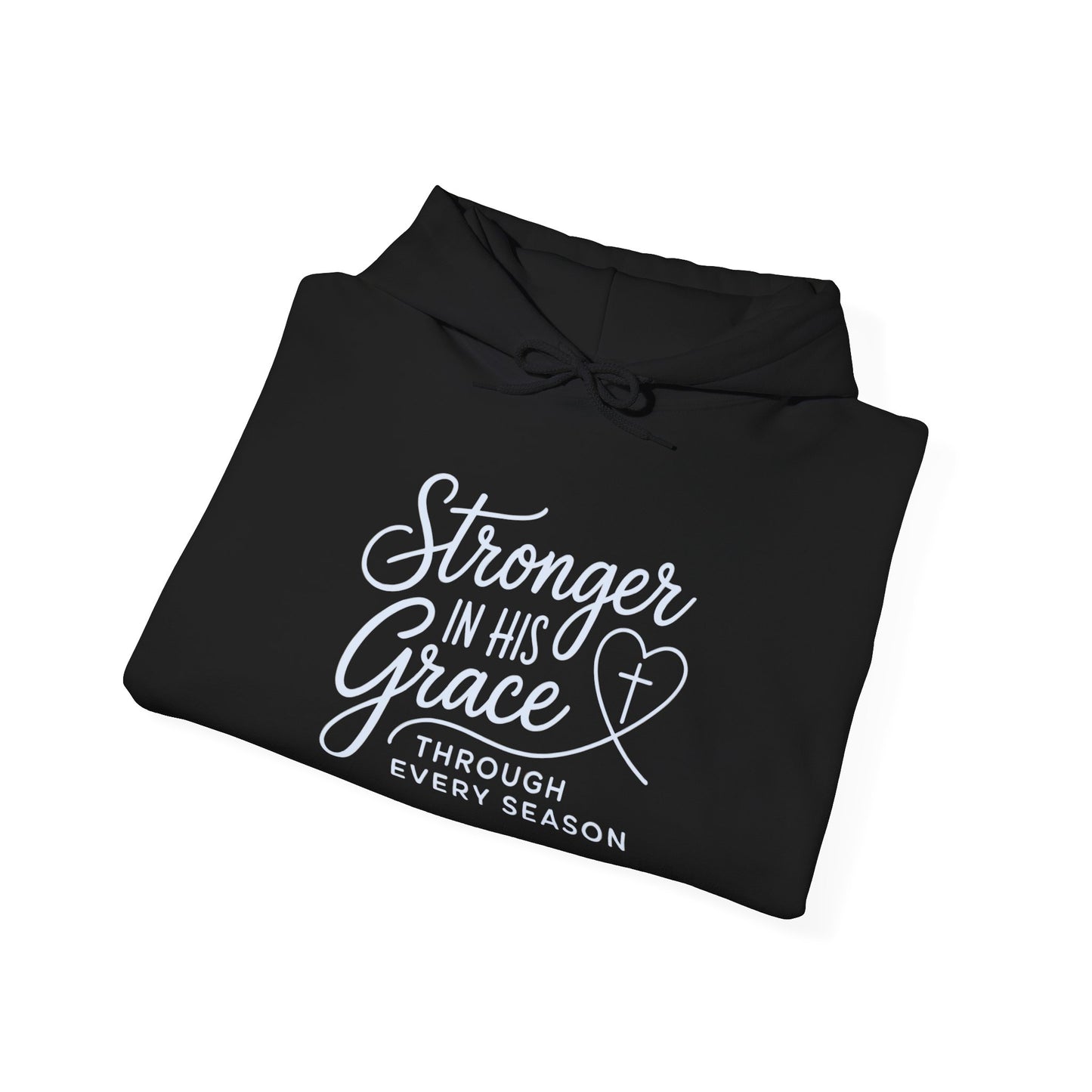 Stronger in His Grace Hoodie — Inspirational Christian Faith Sweatshirt