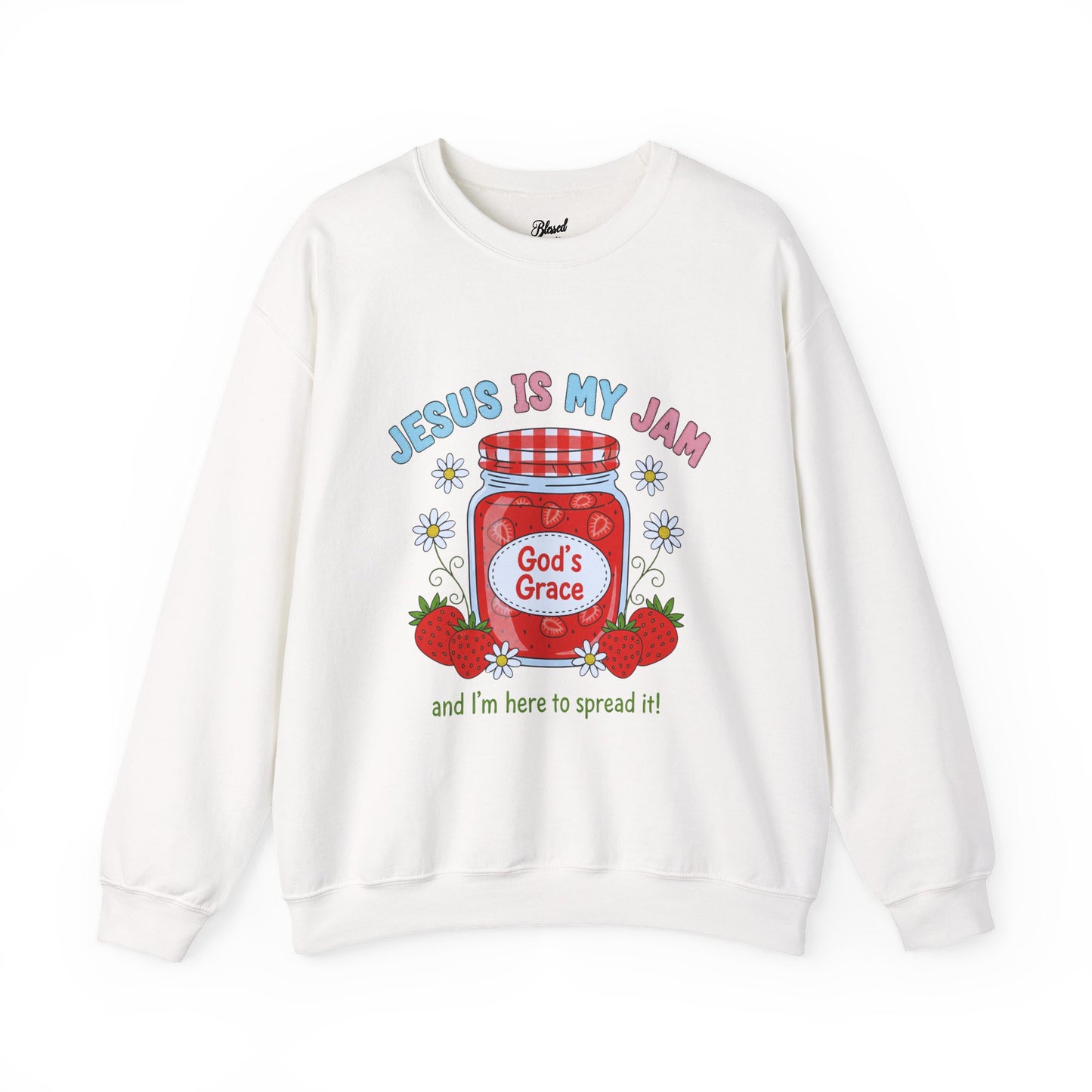 Jesus Is My Jam Sweatshirt — Christian Faith Graphic Crewneck