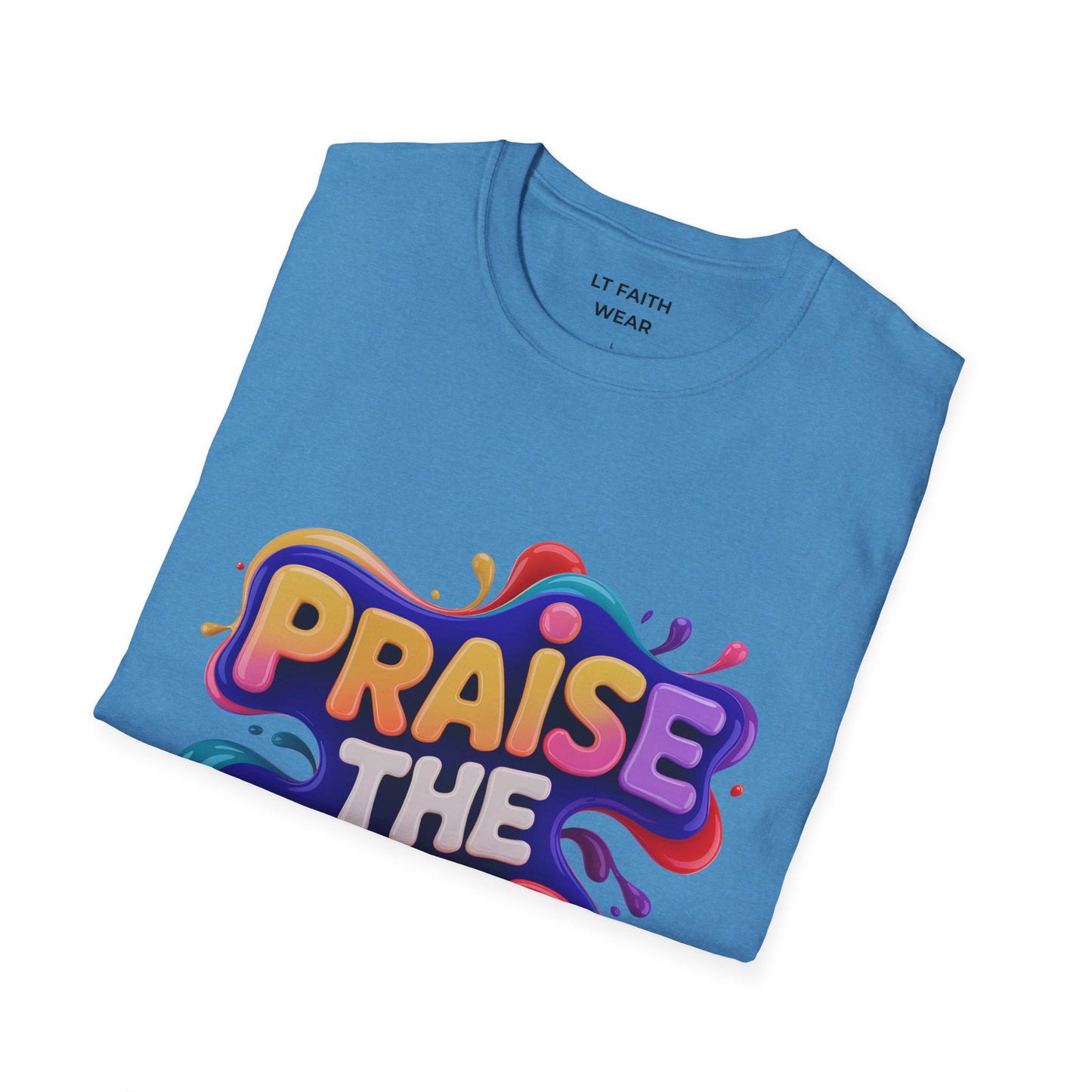 PRAISE THE LORD T-Shirt — Christian Faith Graphic Tee