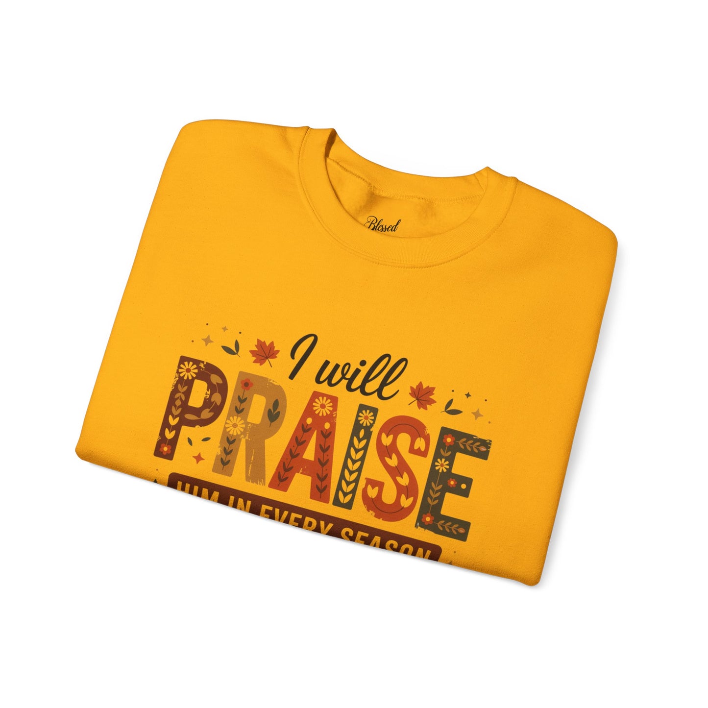 Praise Crewneck Sweatshirt - Season of Praise