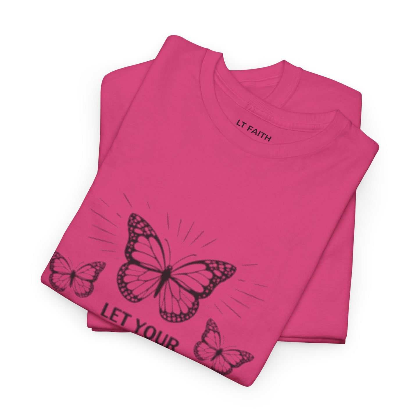Faith Butterfly T‑Shirt — "Let Your Faith Be Bigger Than Your Fear" Inspirational Tee
