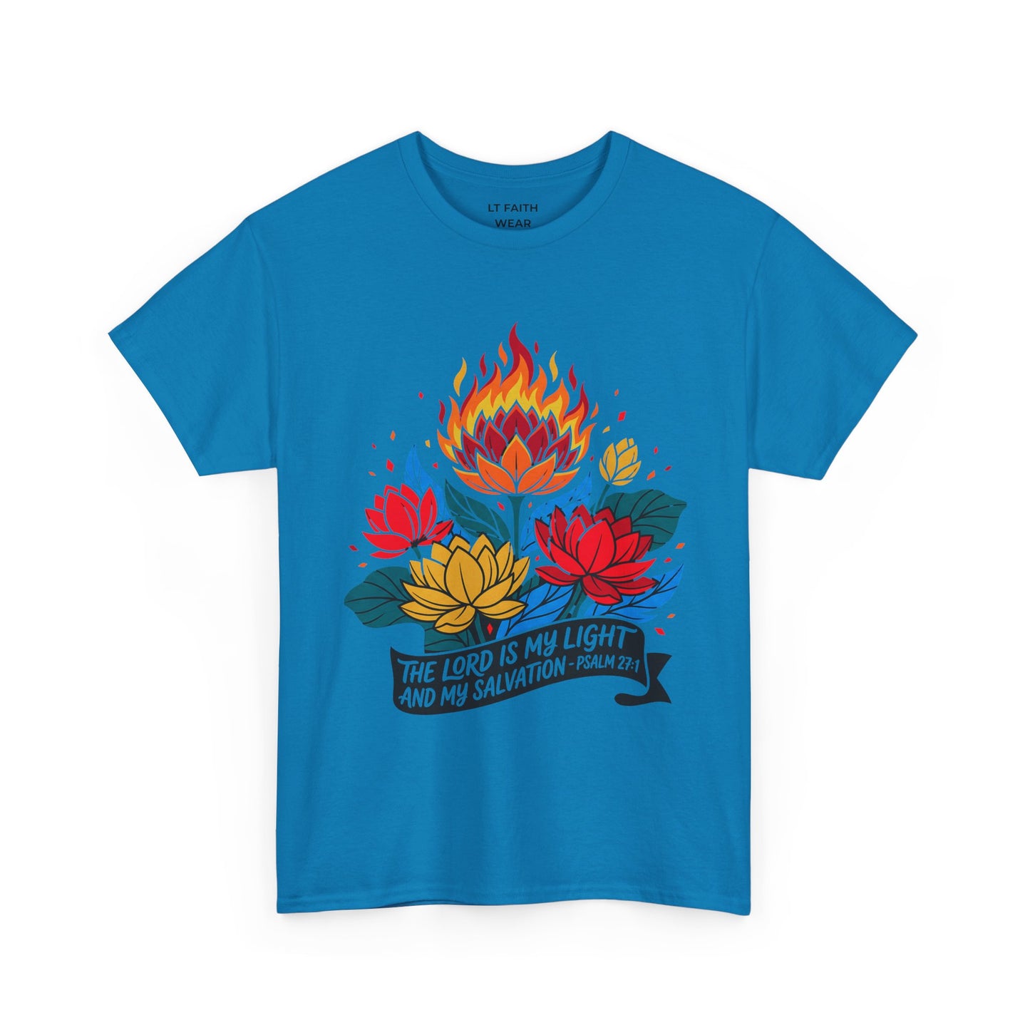 Christian T-Shirt — "The Lord Is My Light and My Salvation" Floral Flame Tee