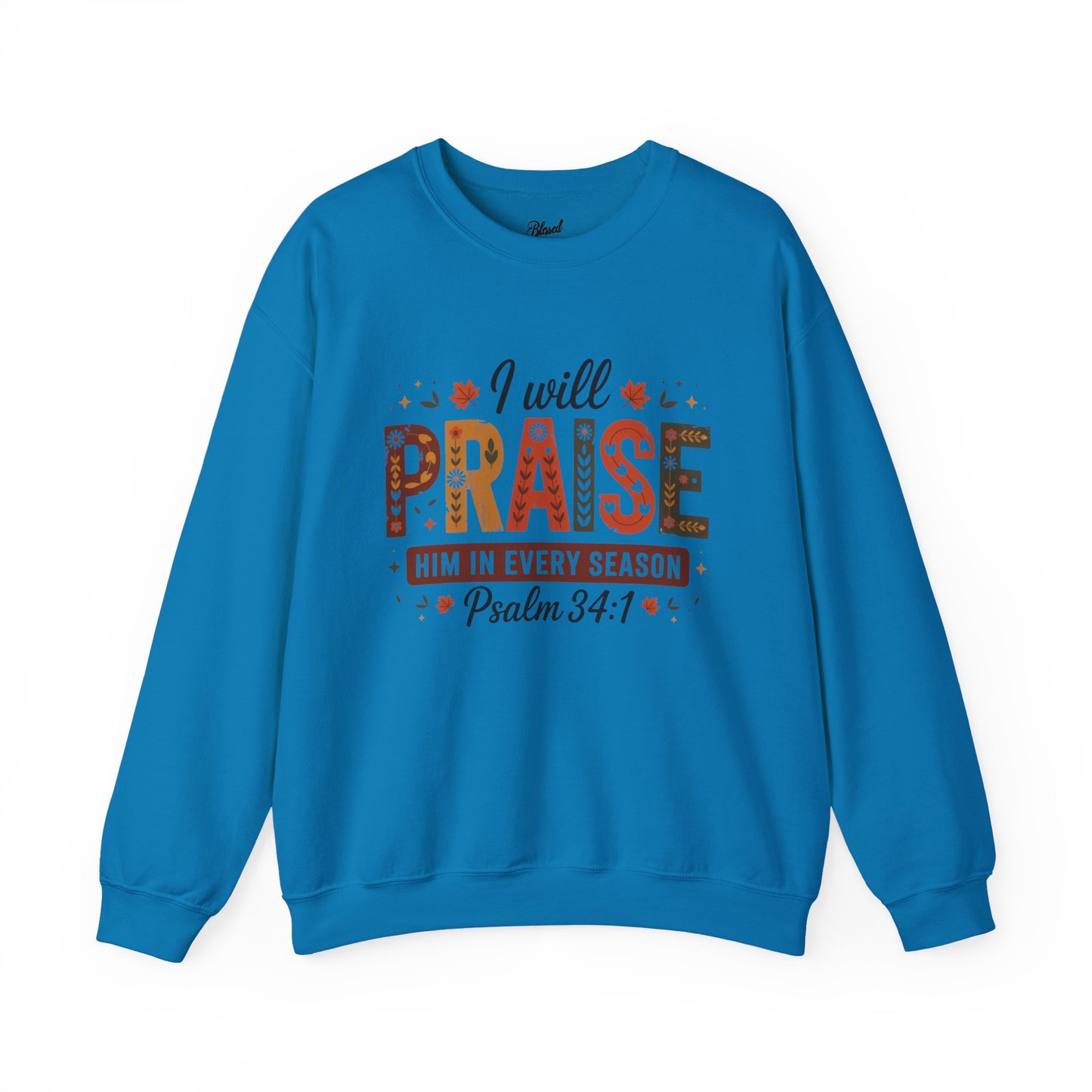 Praise Crewneck Sweatshirt - Season of Praise