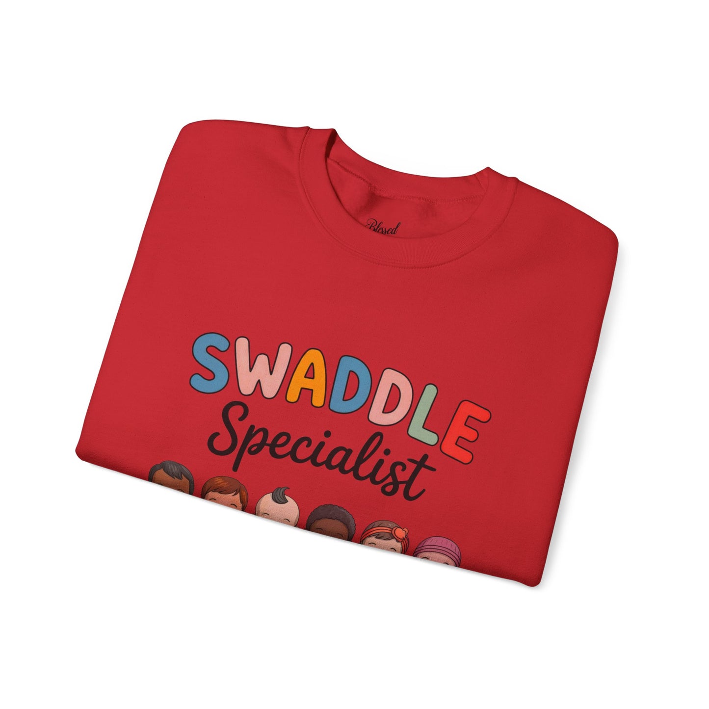 Swaddle Specialist Sweatshirt
