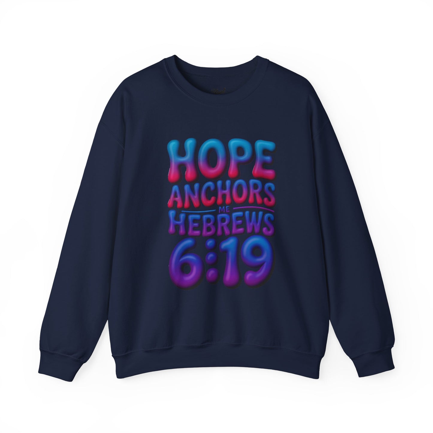 HOPE ANCHORS ME Crewneck Sweatshirt — Inspirational Anchor Graphic