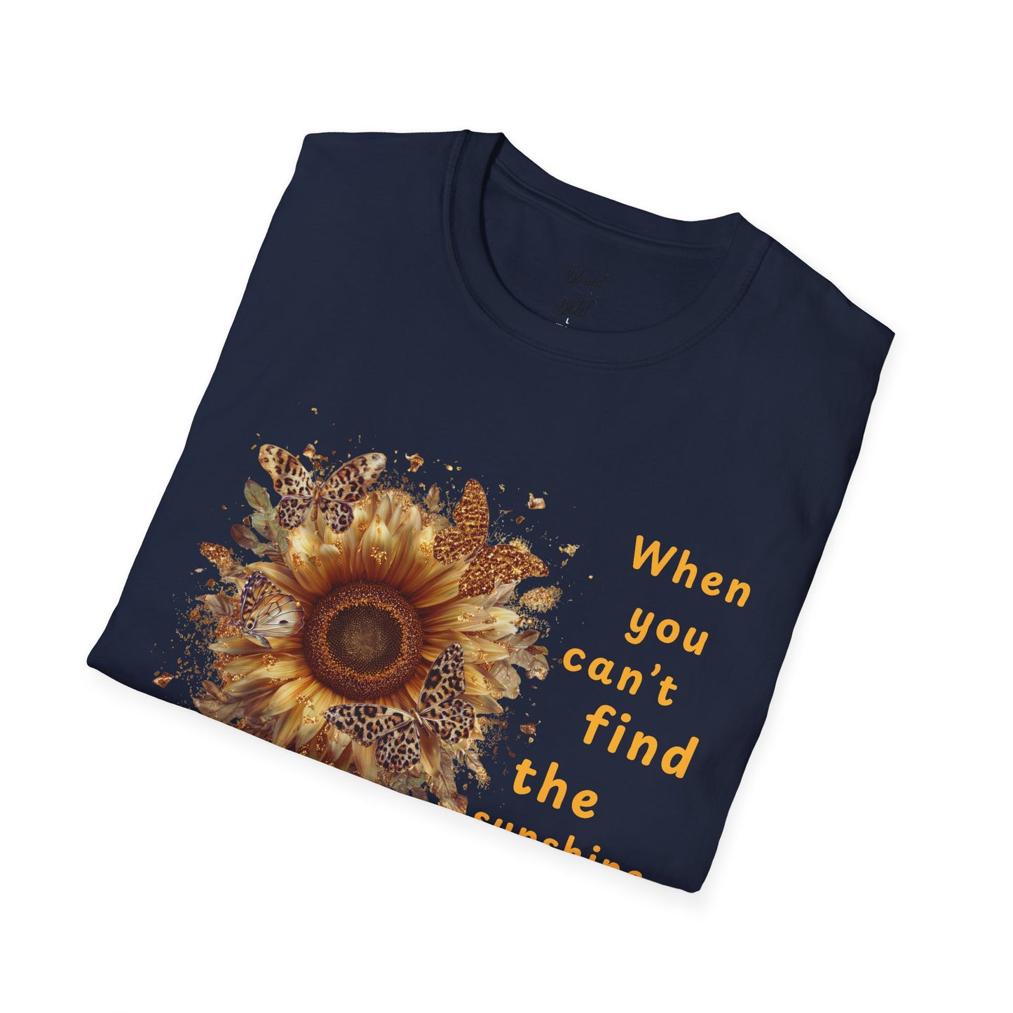 Sunshine Unisex T-Shirt - Be the Light Motivational Quote