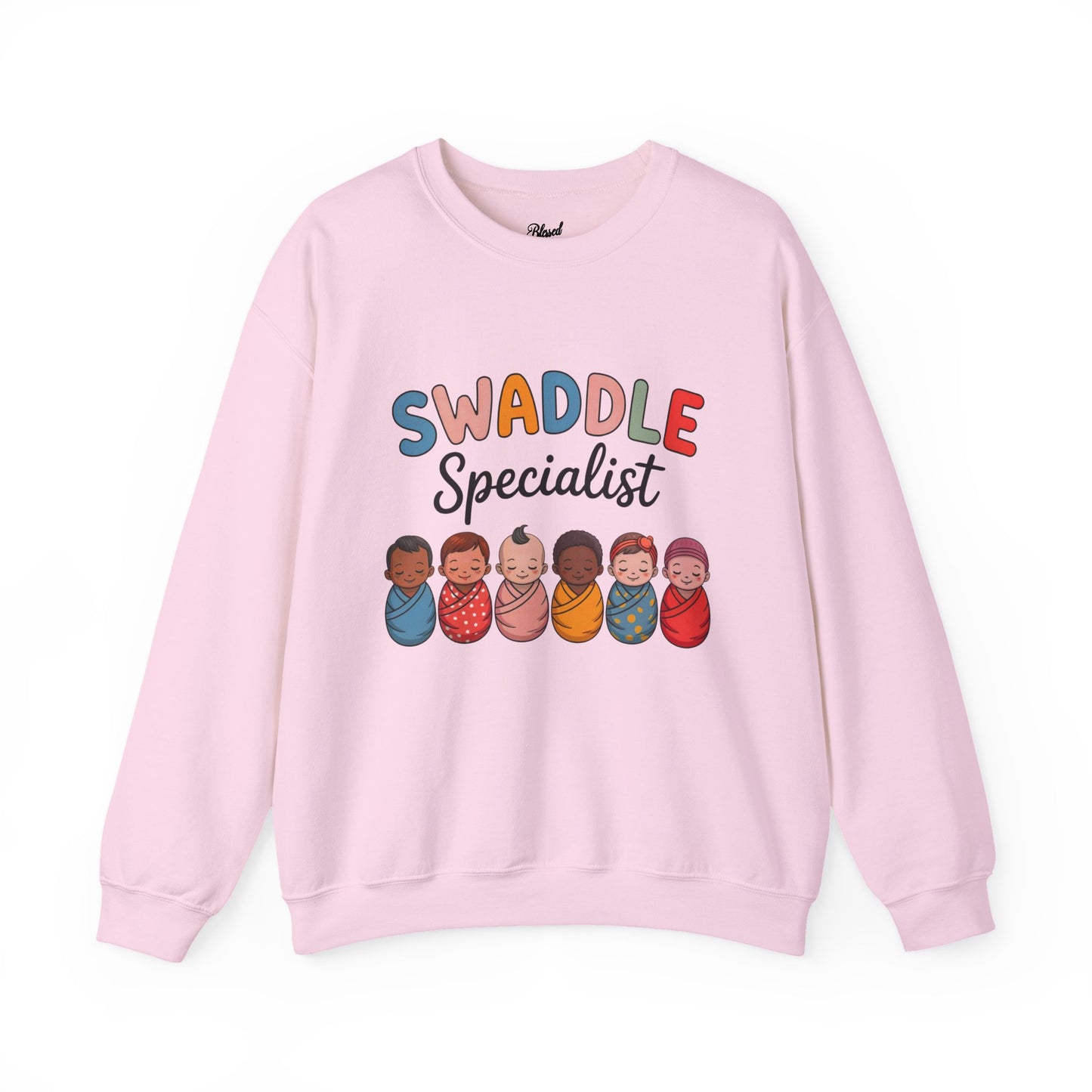 Swaddle Specialist Sweatshirt