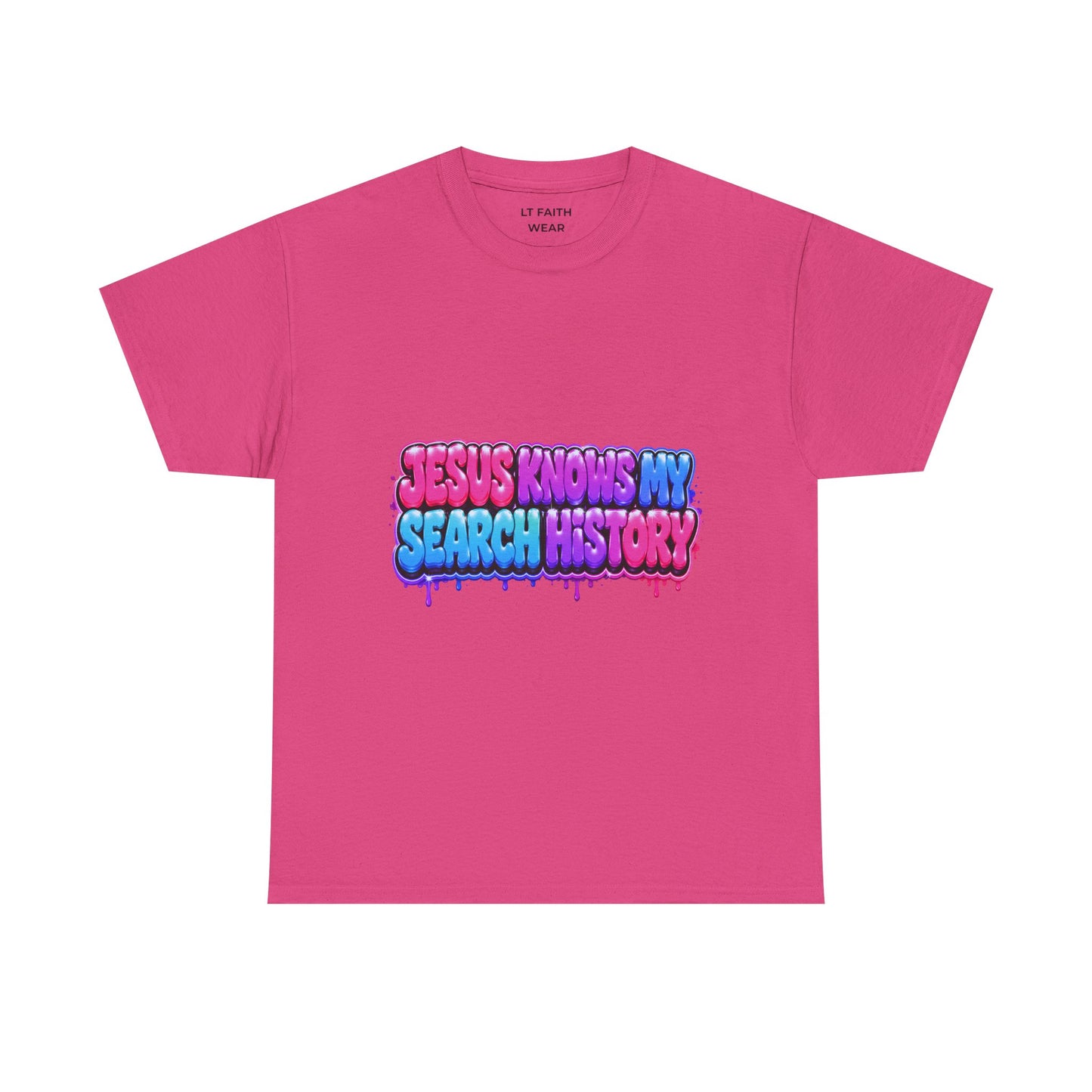 Christian Graphic Tee — "Jesus Knows My Search History" Colorful Drip Design