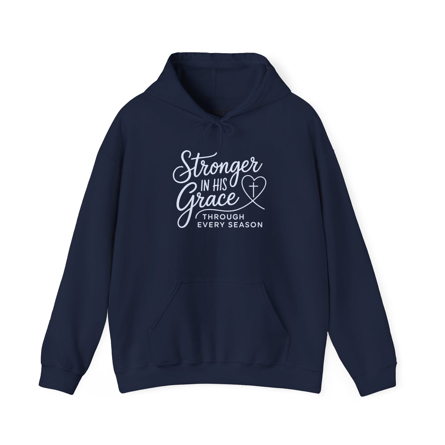 Stronger in His Grace Hoodie — Inspirational Christian Faith Sweatshirt