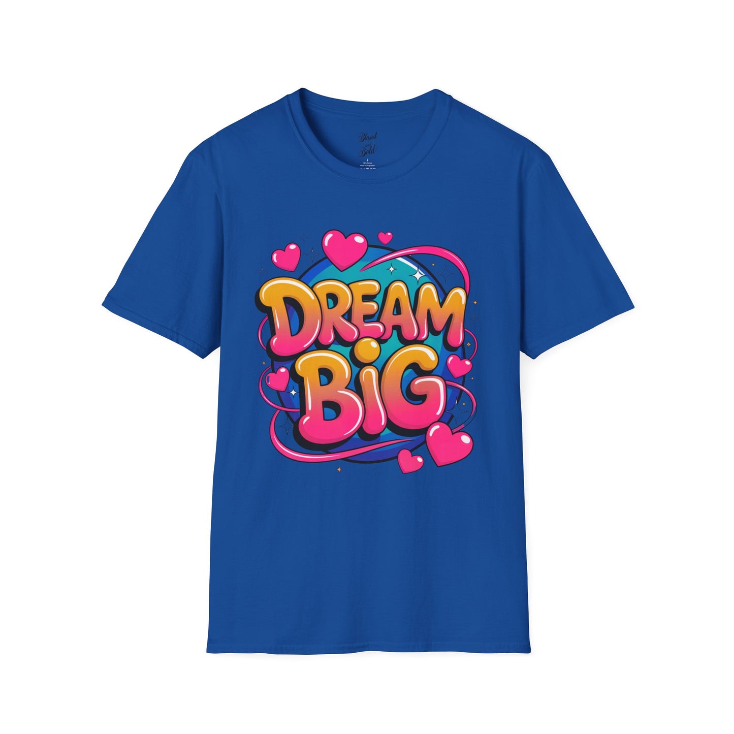 Dream Big T-Shirt
