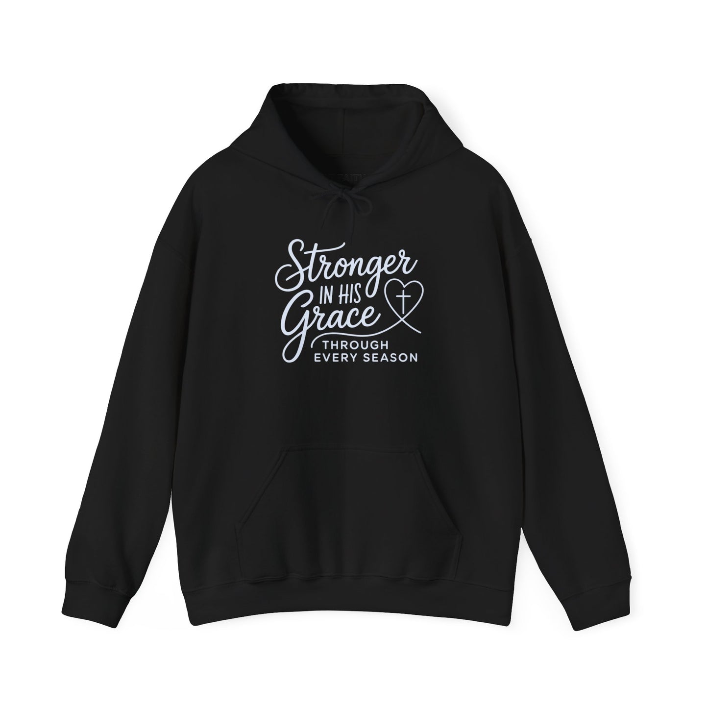 Stronger in His Grace Hoodie — Inspirational Christian Faith Sweatshirt
