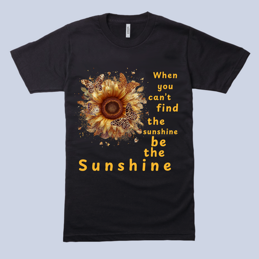 Sunshine Unisex T-Shirt - Be the Light Motivational Quote
