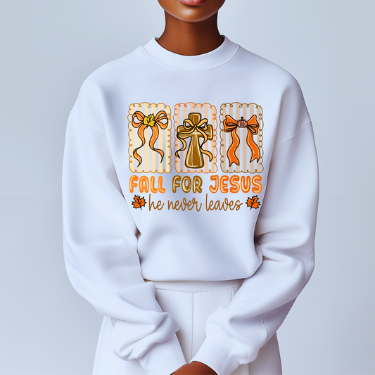 Christian Fall Sweatshirt - Fall for Jesus He Never Leaves