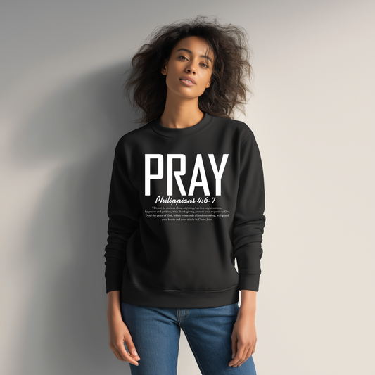 PRAY Unisex Sweatshirt