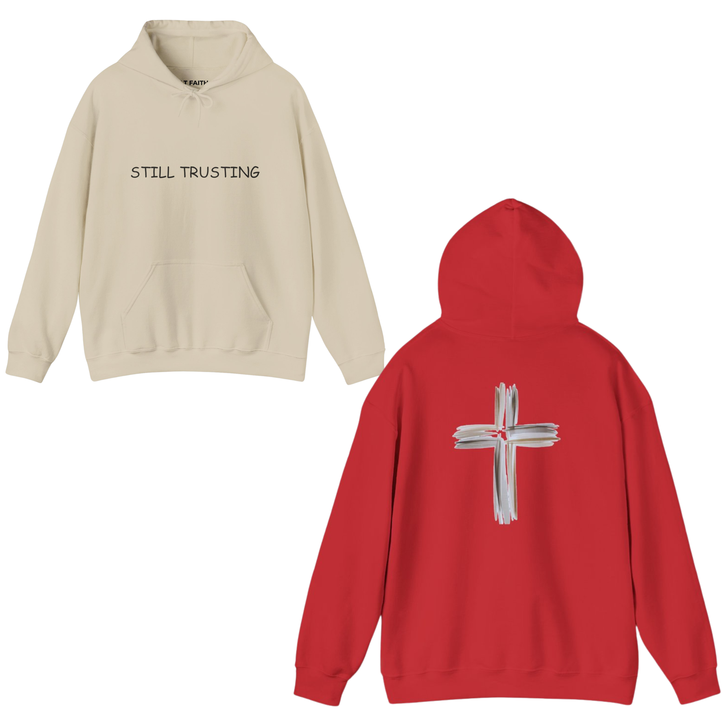 "STILL TRUSTING" Hoodie — Faith-Inspired Comfort Pullover