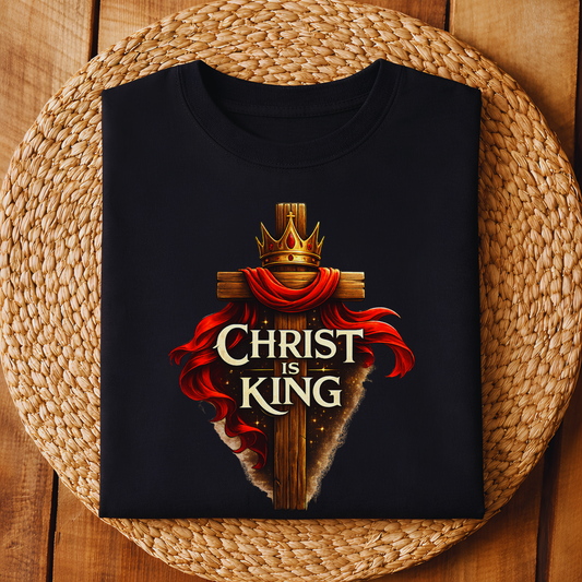 Christ Is King Faith T-Shirt
