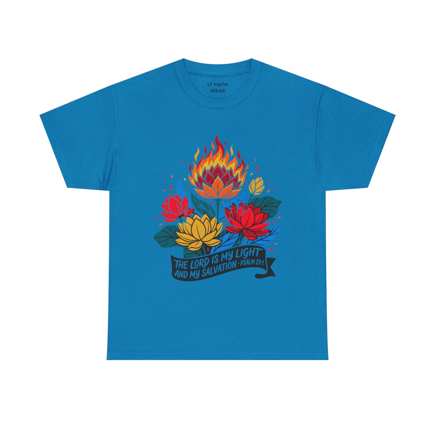 Christian T-Shirt — "The Lord Is My Light and My Salvation" Floral Flame Tee