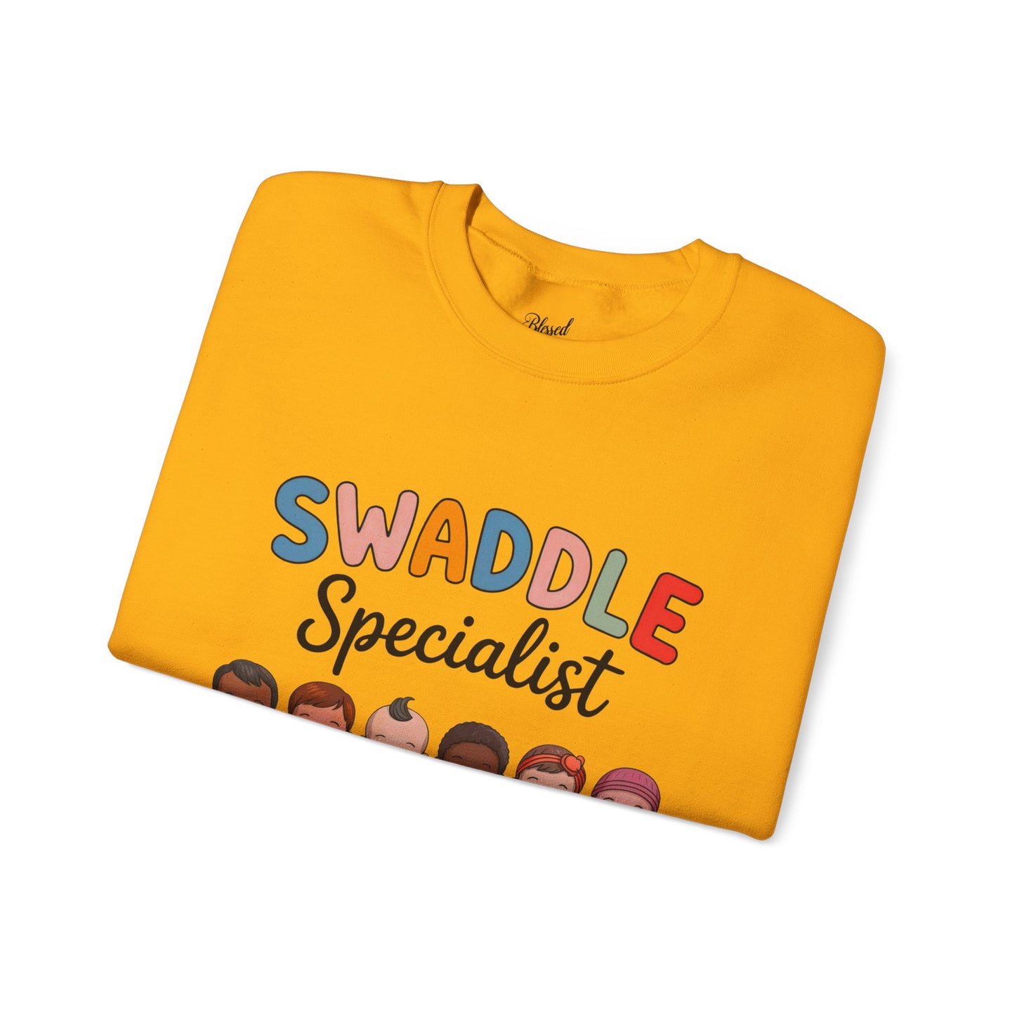 Swaddle Specialist Sweatshirt