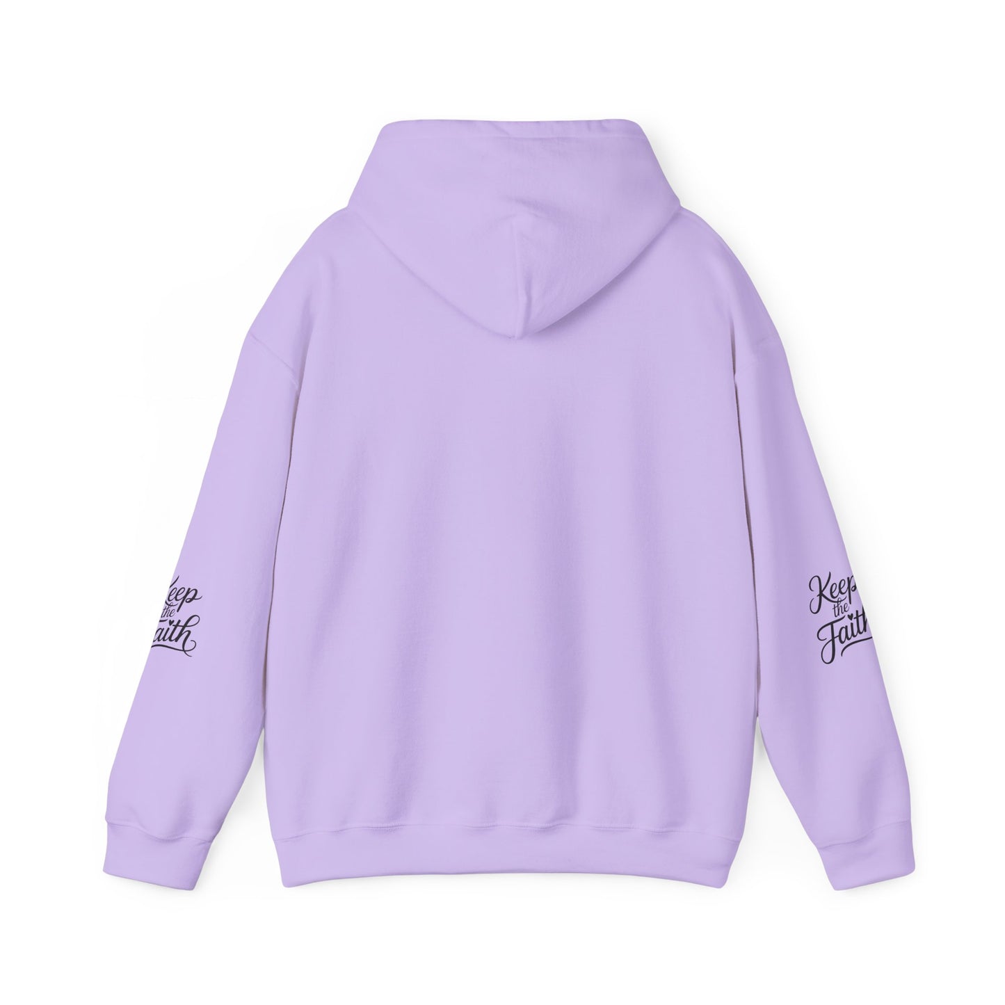 Keep The Faith Hoodie — Inspirational Religious Hooded Sweatshirt