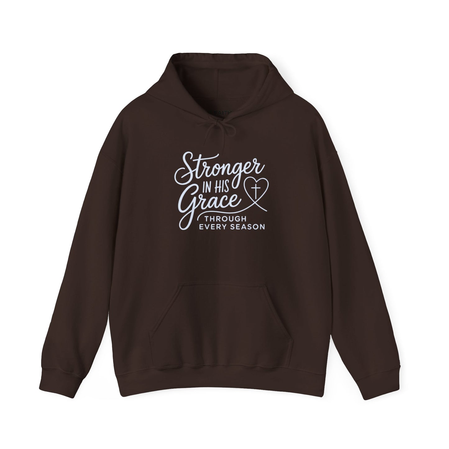 Stronger in His Grace Hoodie — Inspirational Christian Faith Sweatshirt