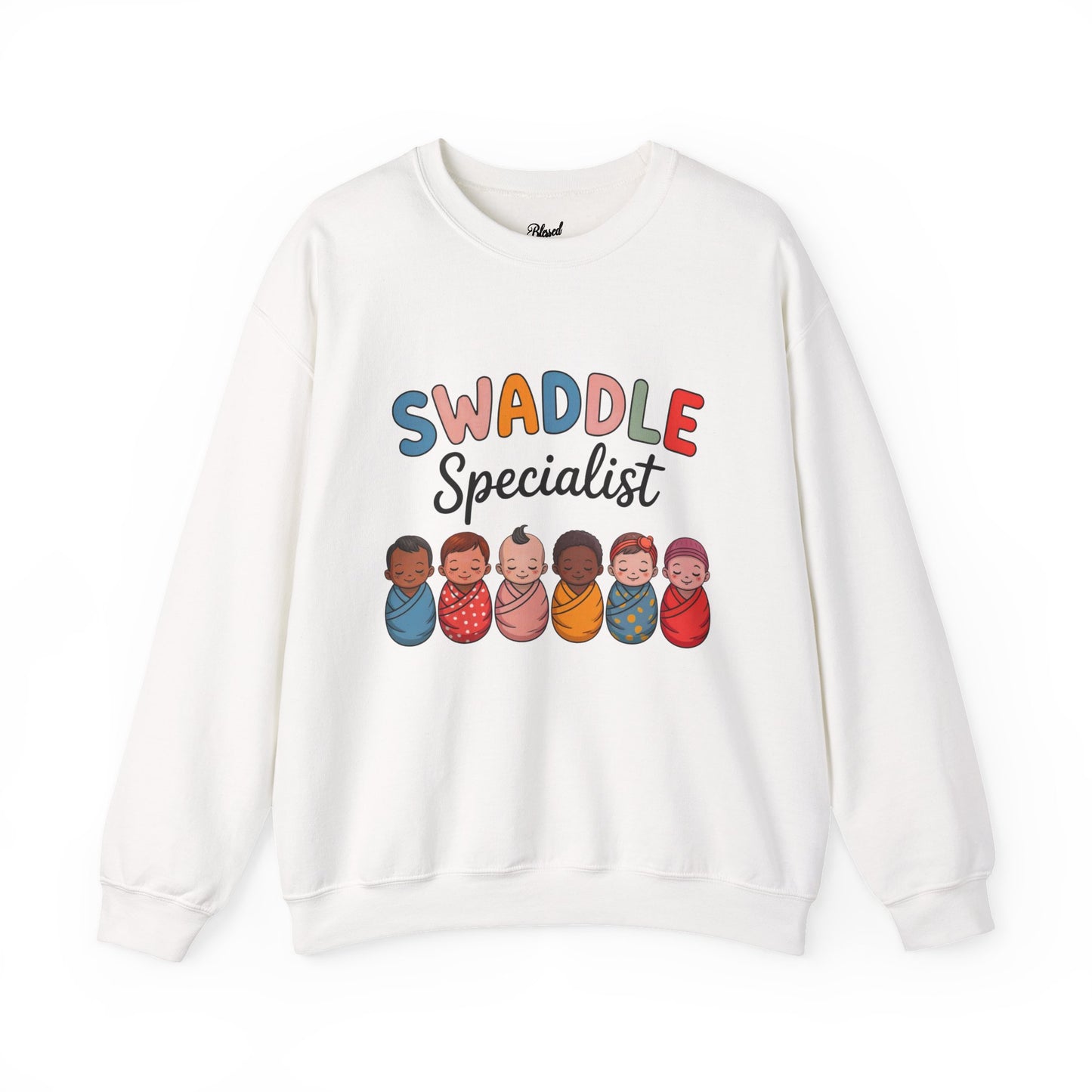 Swaddle Specialist Sweatshirt