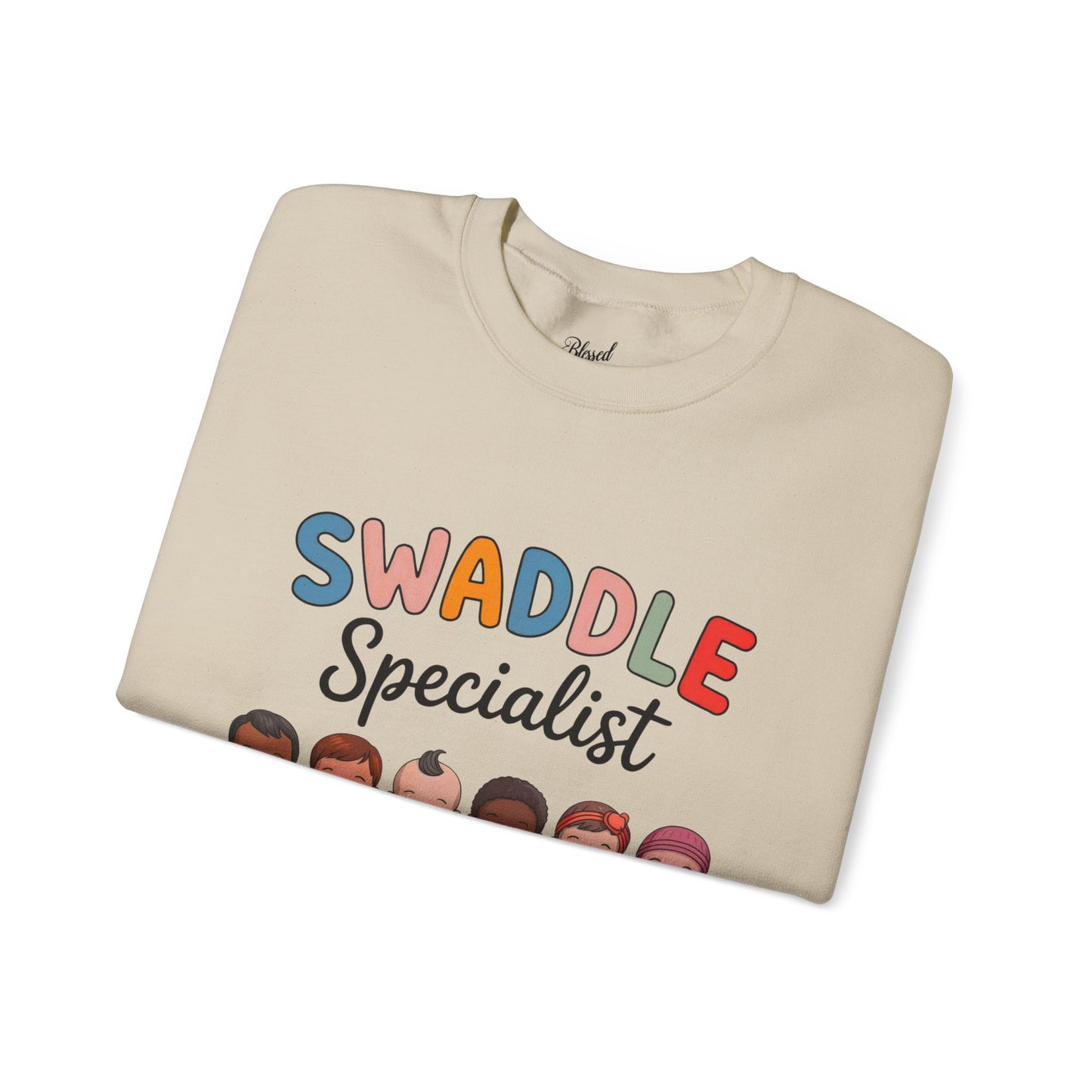 Swaddle Specialist Sweatshirt