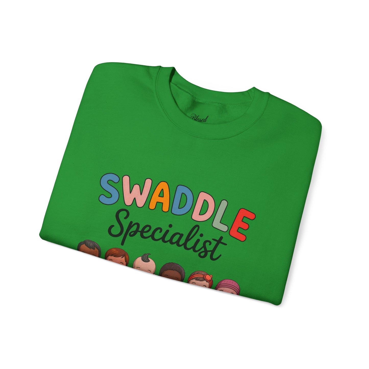 Swaddle Specialist Sweatshirt
