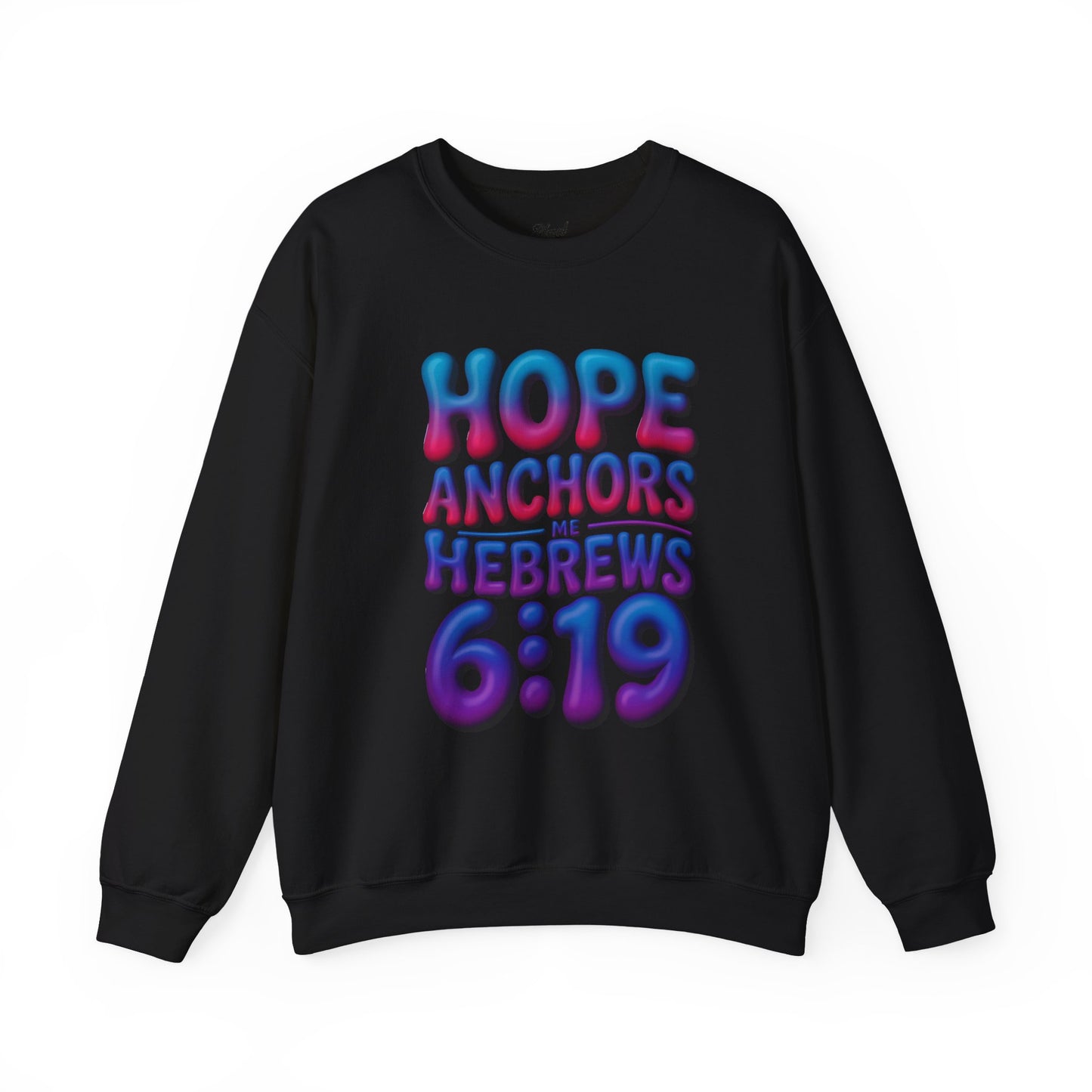 HOPE ANCHORS ME Crewneck Sweatshirt — Inspirational Anchor Graphic