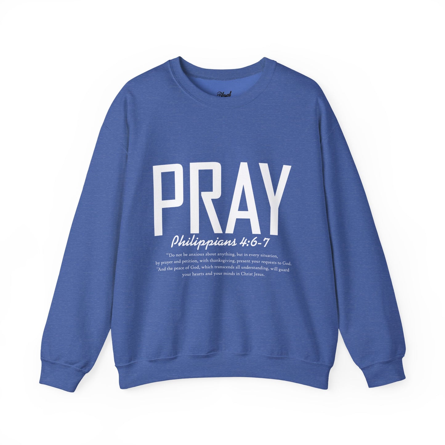 PRAY Unisex Sweatshirt