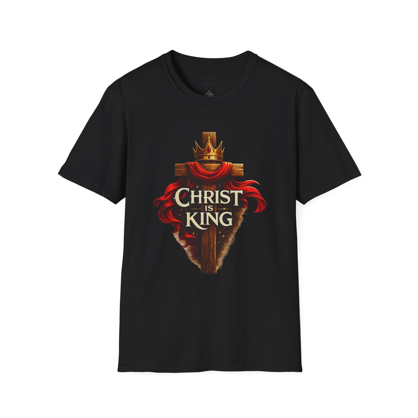 Christ Is King Faith T-Shirt