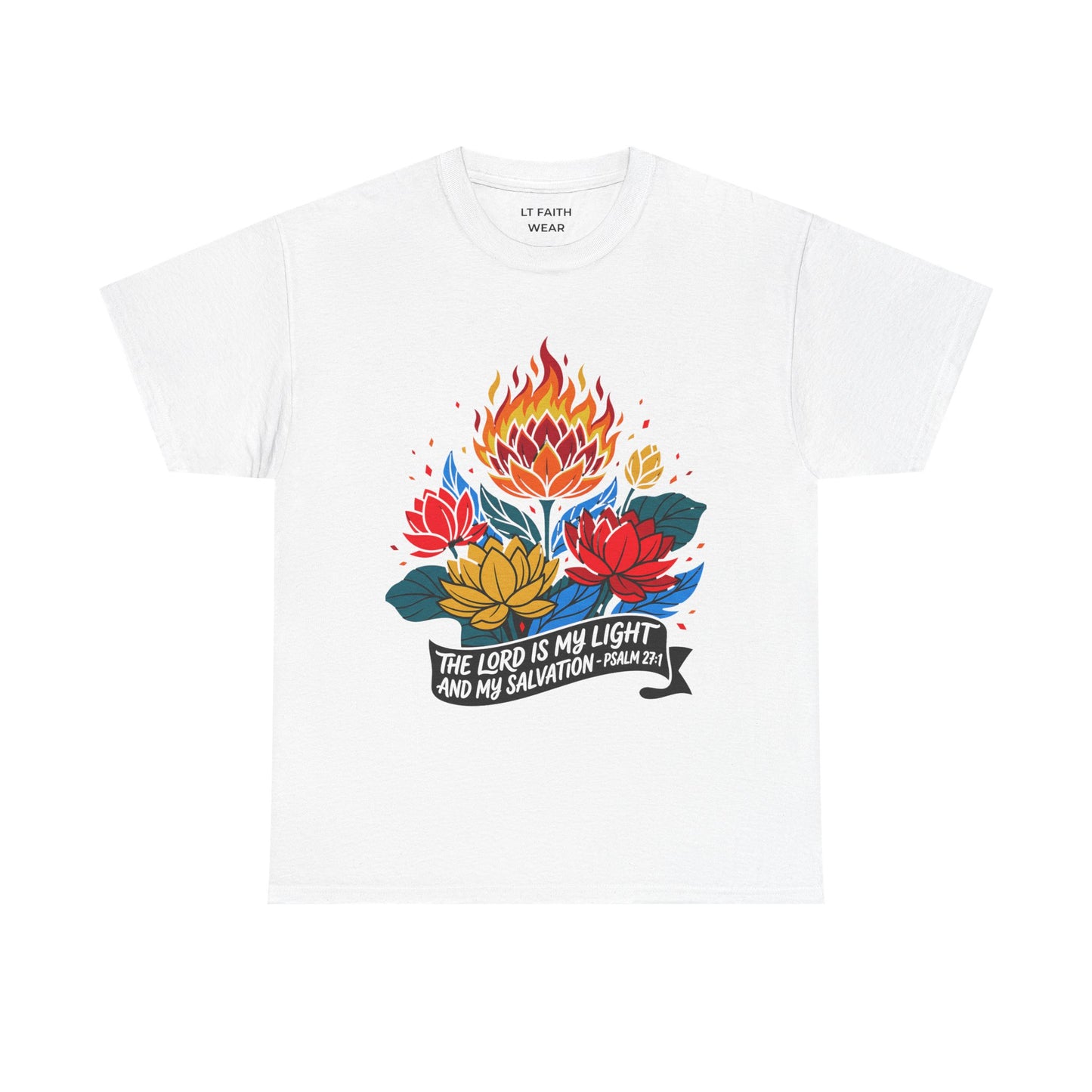 Christian T-Shirt — "The Lord Is My Light and My Salvation" Floral Flame Tee