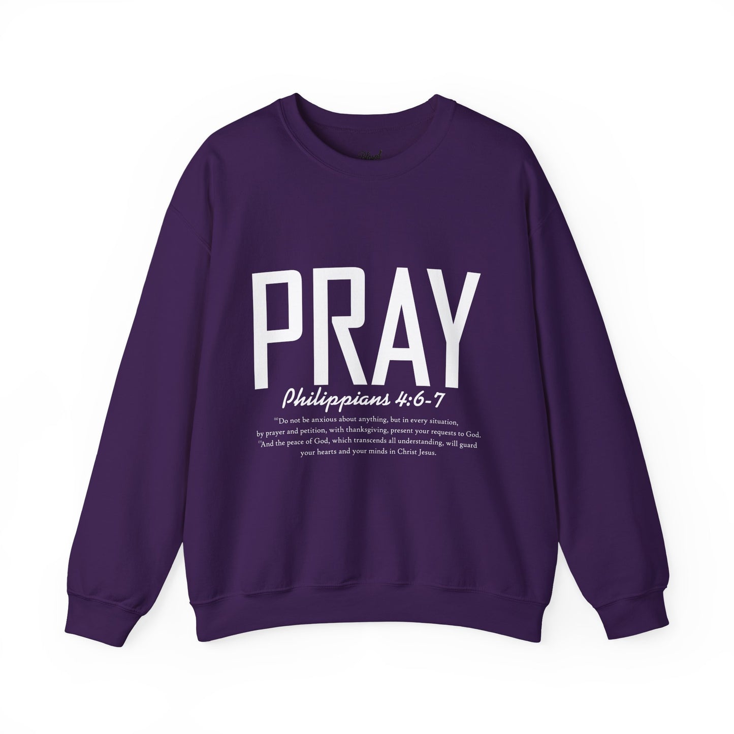 PRAY Unisex Sweatshirt